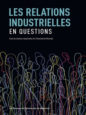 cover image of Les relations industrielles en question